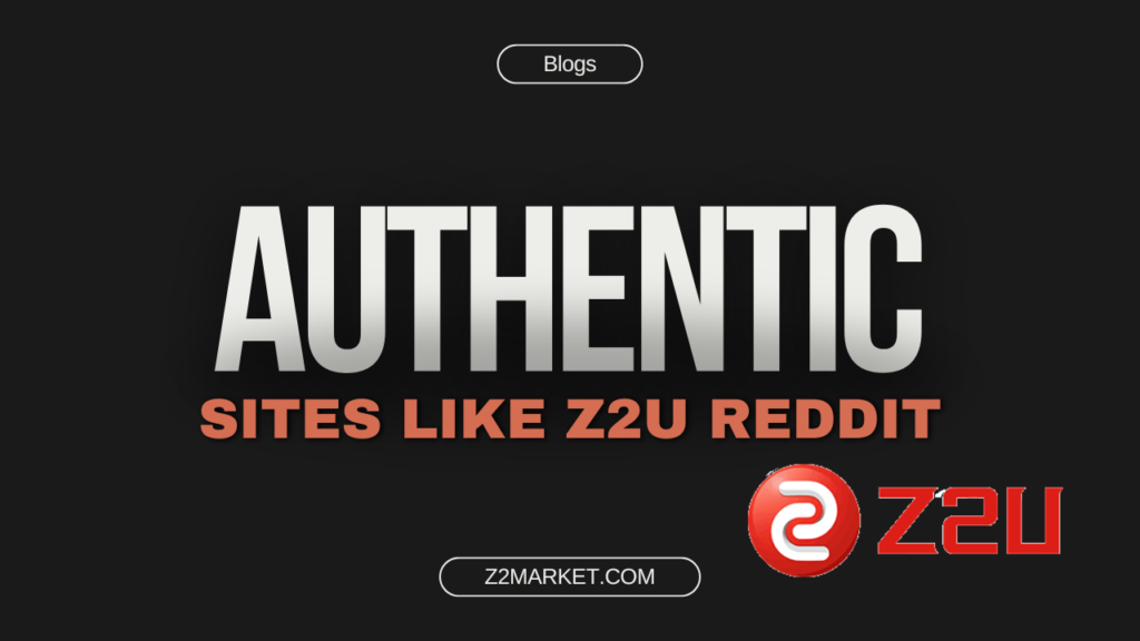 sites like z2u reddit